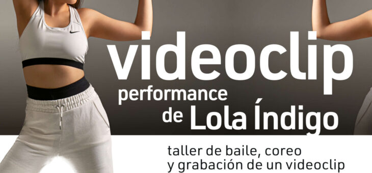 Videoclip performance Lola Índigo (espacio joven sur)