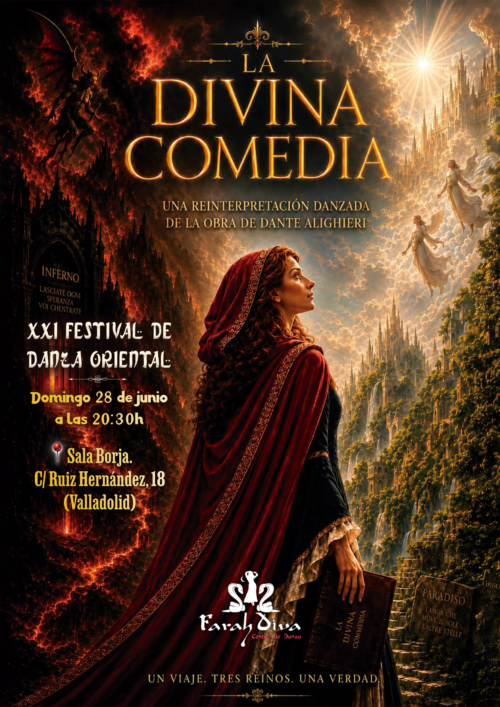 🌙 DIVINA COMEDIA 🌙  XXI Festival del Centro de Danza FarahDiva